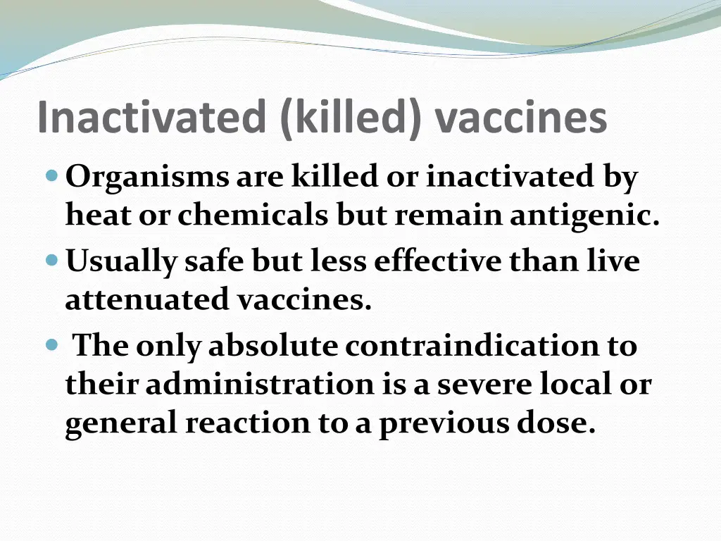 inactivated killed vaccines