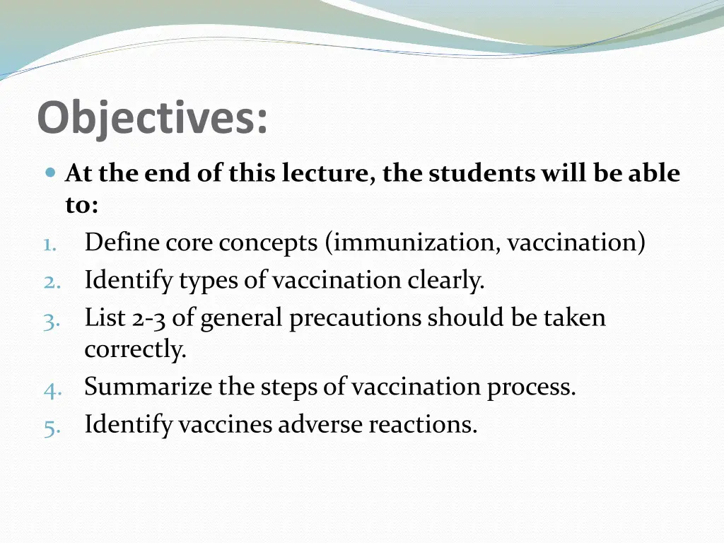 objectives