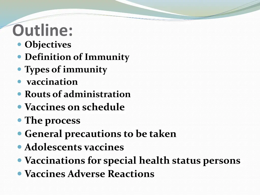 outline objectives definition of immunity types