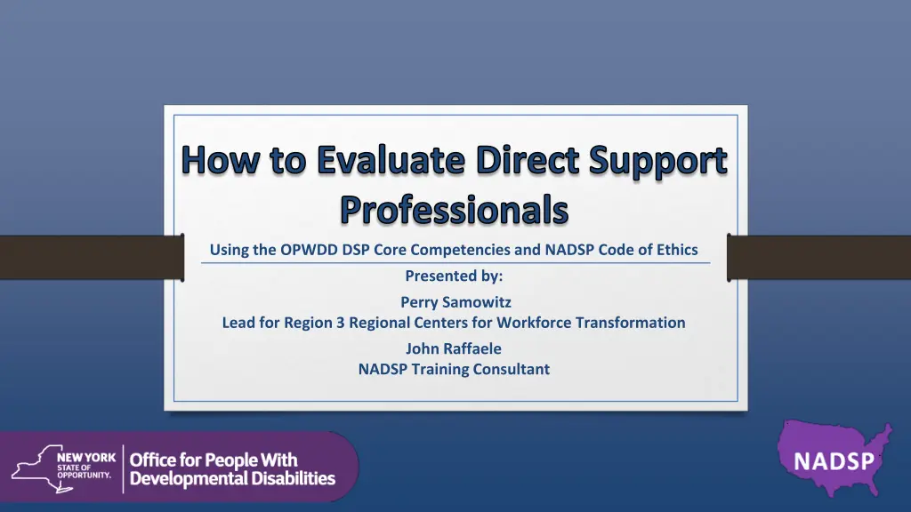 how to evaluate direct support professionals