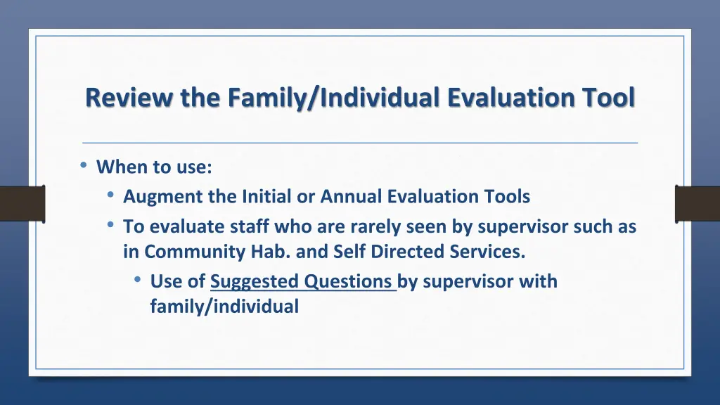 review the family individual evaluation tool