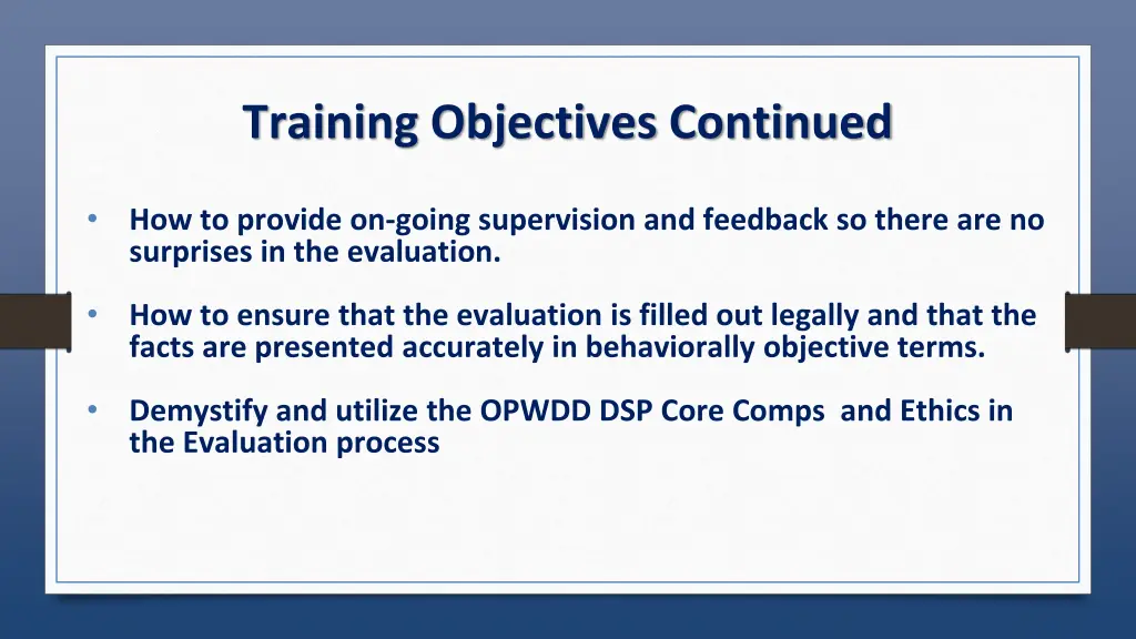 training objectives continued