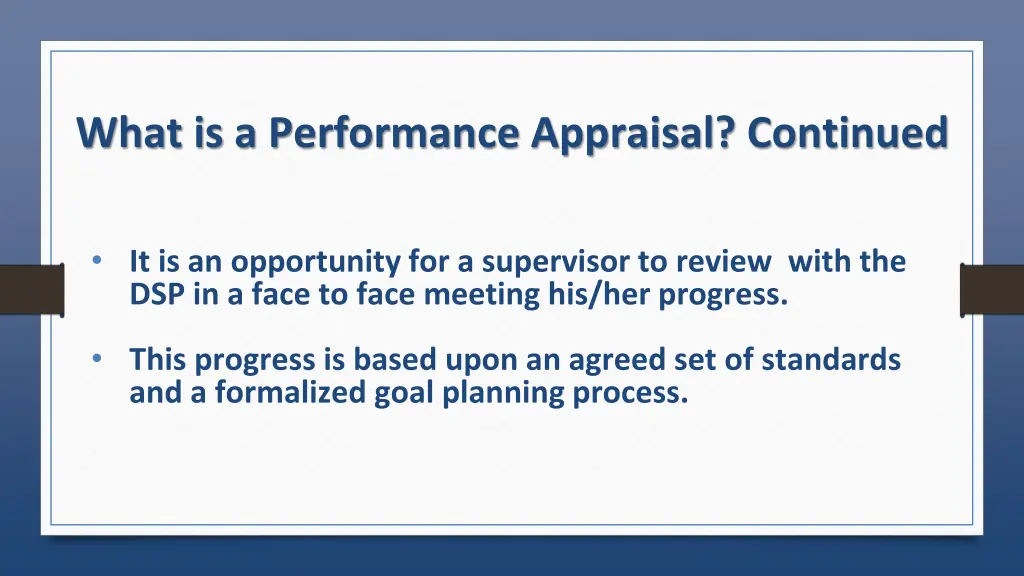 what is a performance appraisal continued