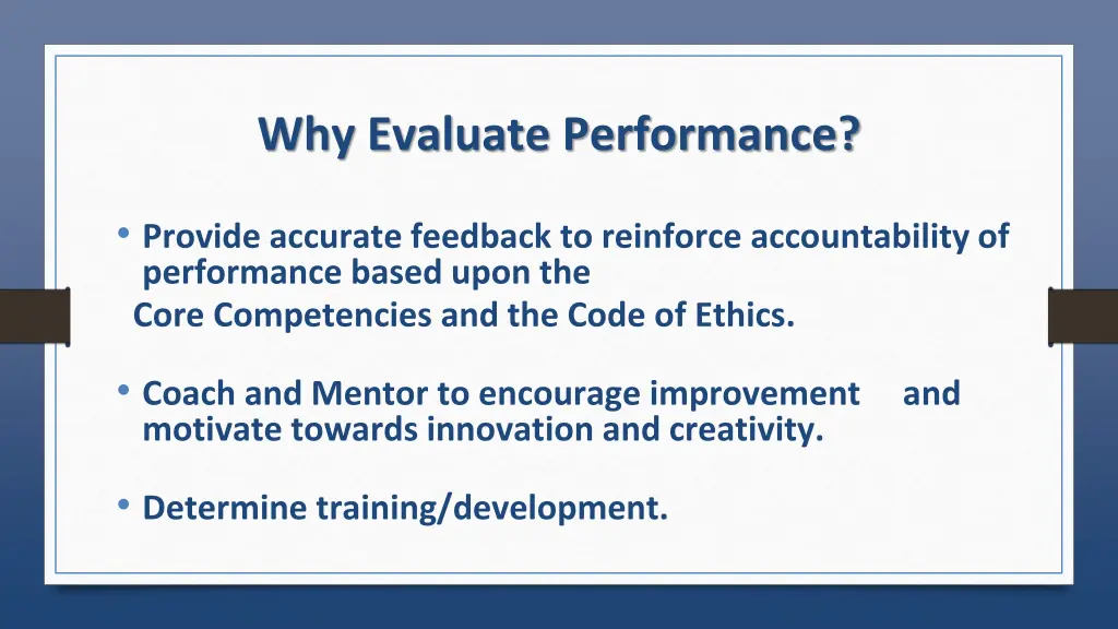 why evaluate performance