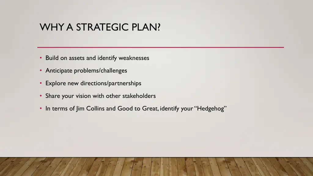 why a strategic plan