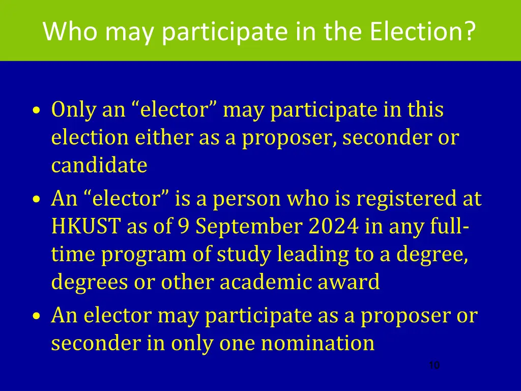 who may participate in the election