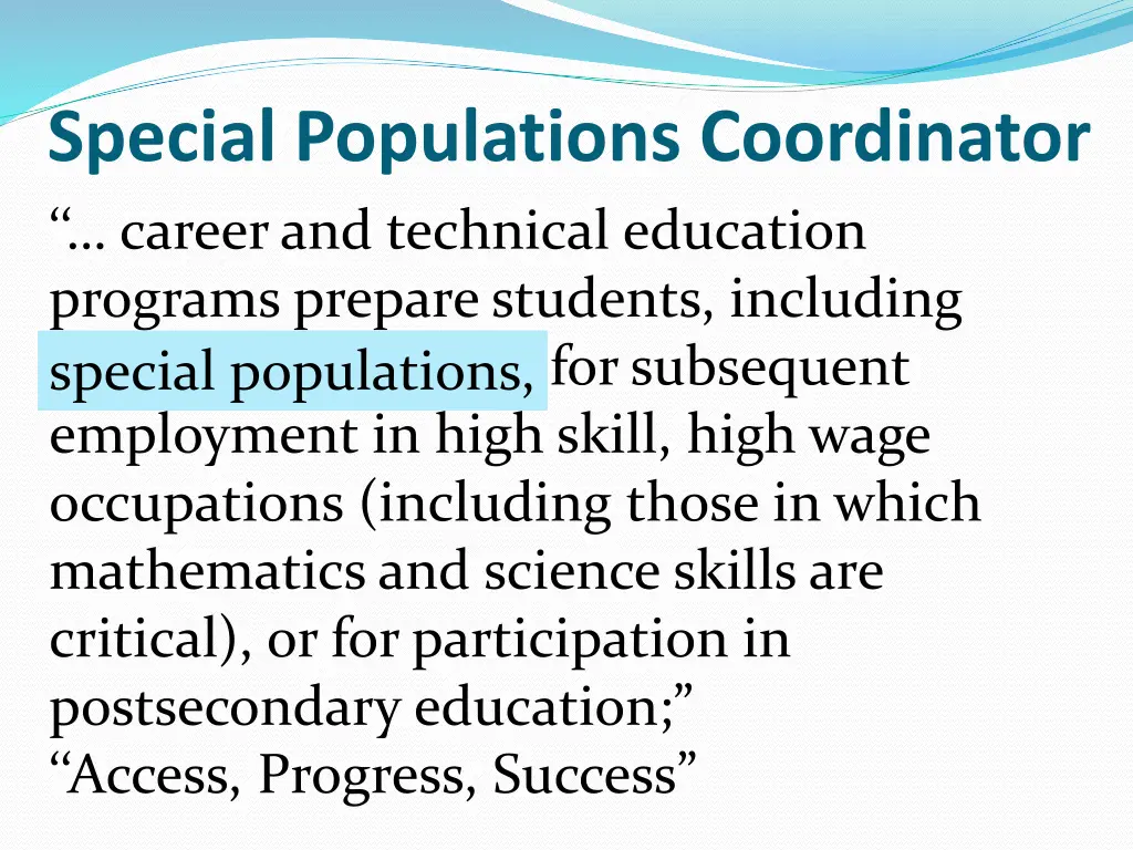 special populations coordinator career