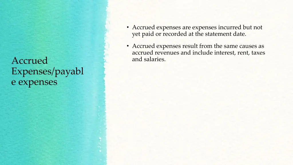 accrued expenses are expenses incurred