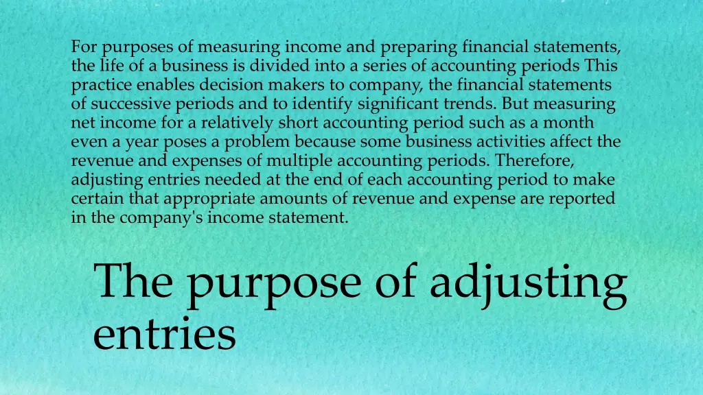 for purposes of measuring income and preparing