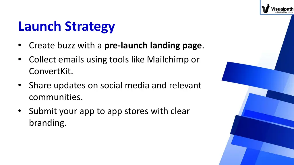 launch strategy