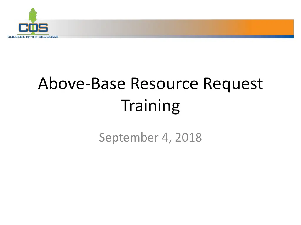 above base resource request training