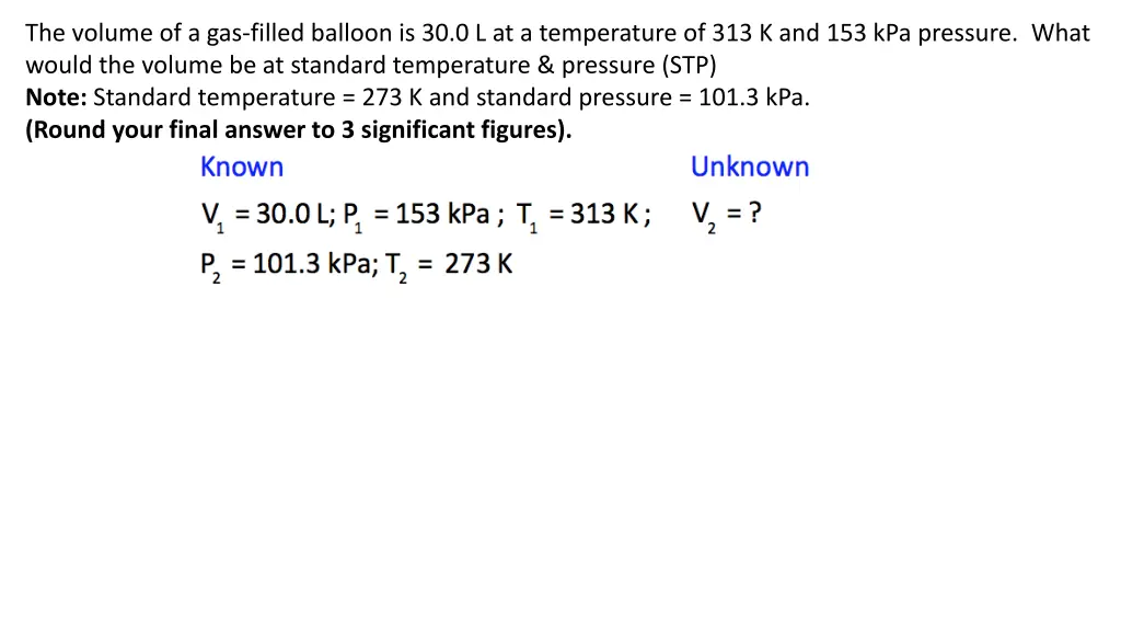 the volume of a gas filled balloon 1