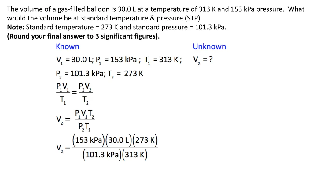 the volume of a gas filled balloon 3