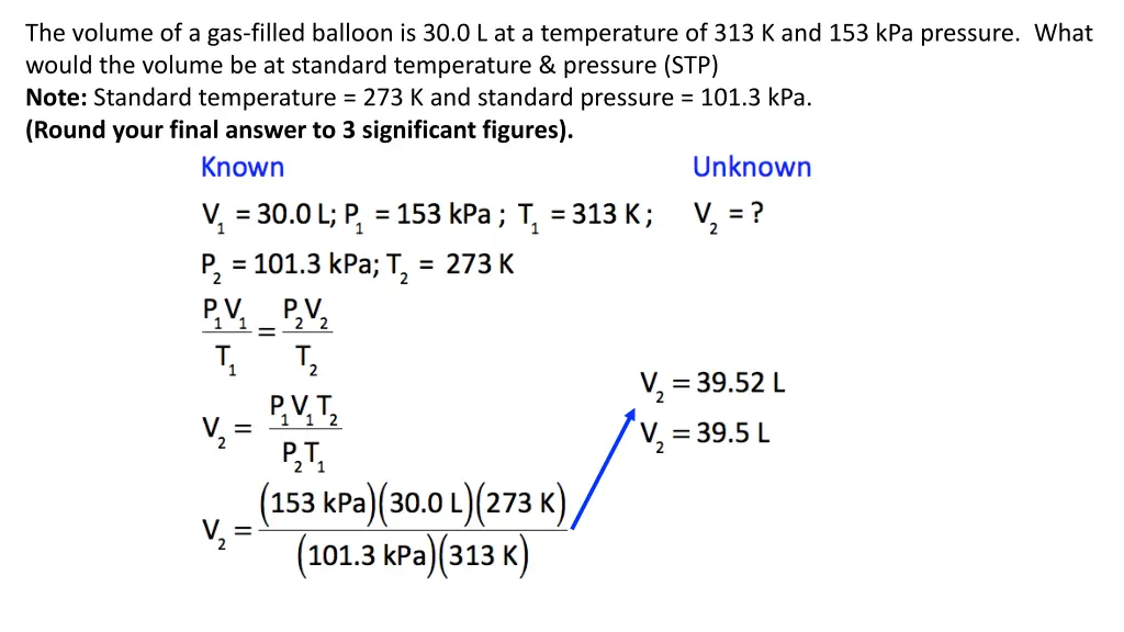 the volume of a gas filled balloon 4