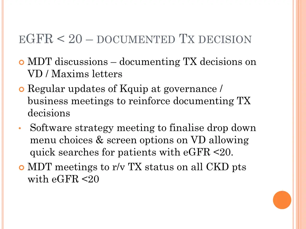 e gfr 20 documented t x decision