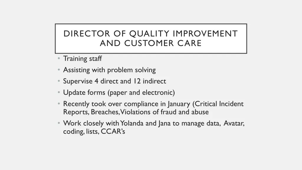 director of quality improvement and customer care