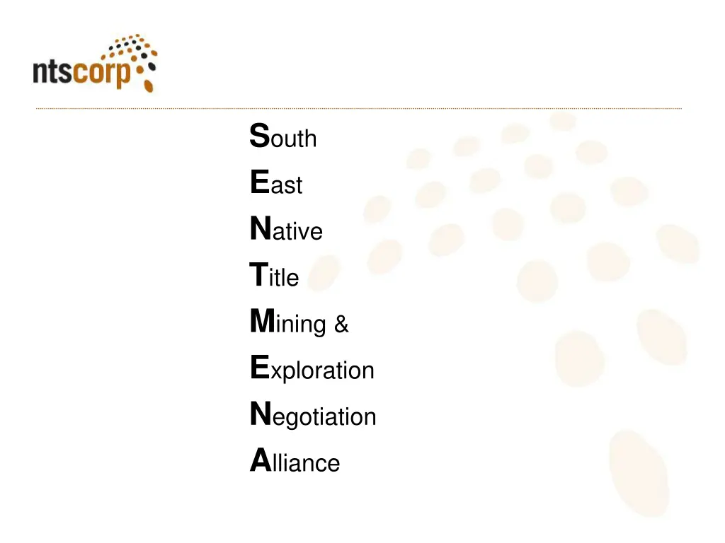s outh e ast n ative t itle m ining e xploration