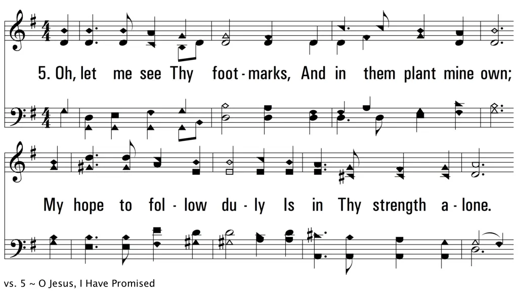 vs 5 o jesus i have promised