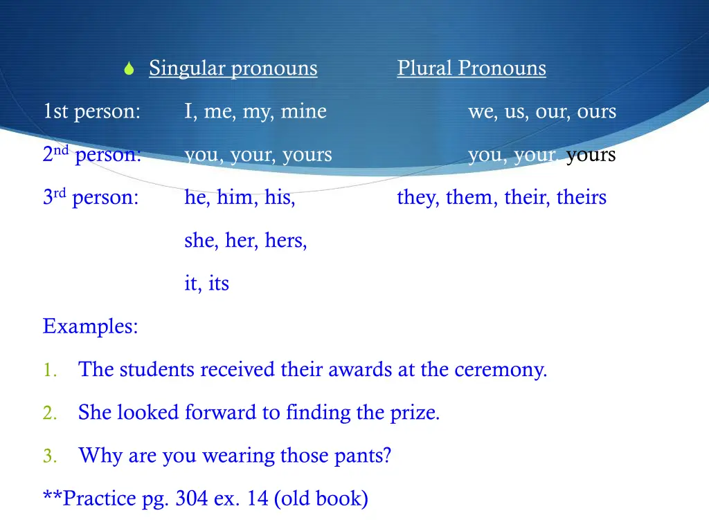 singular pronouns