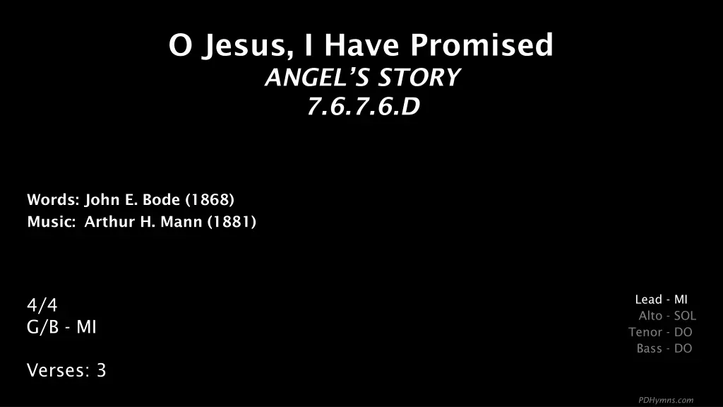 o jesus i have promised angel s story 7 6 7 6 d