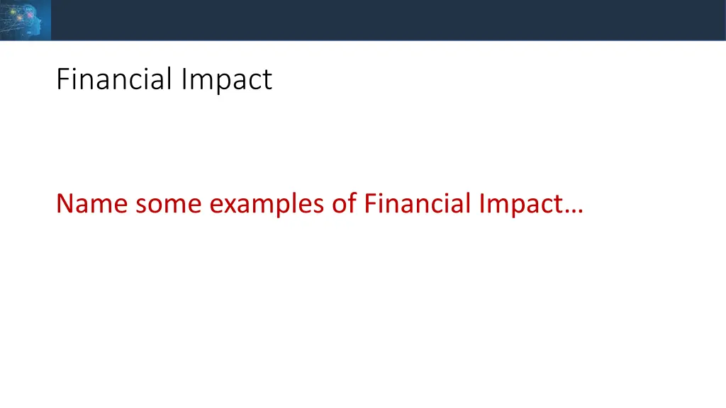 financial impact