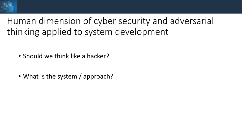 human dimension of cyber security and adversarial