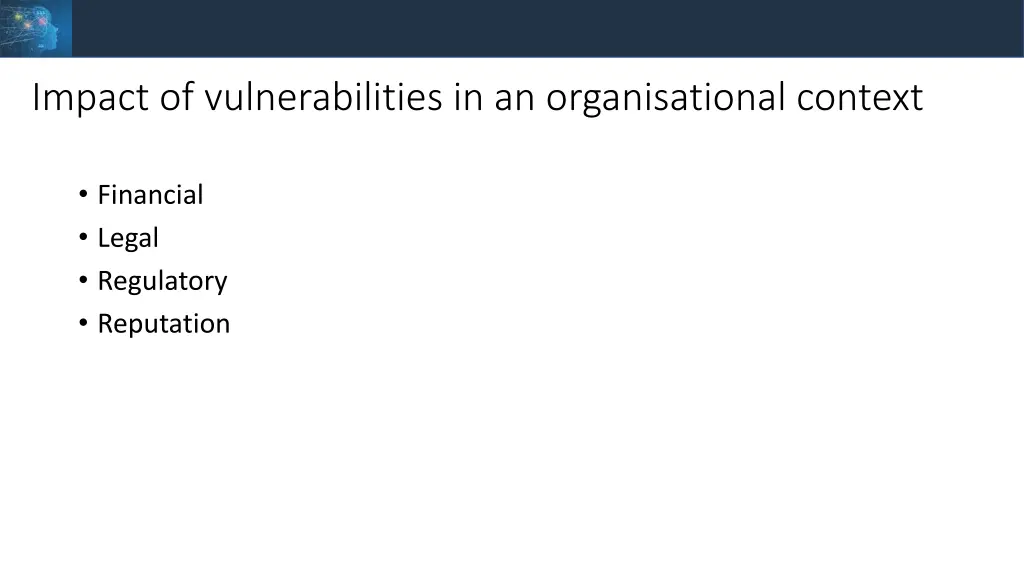 impact of vulnerabilities in an organisational