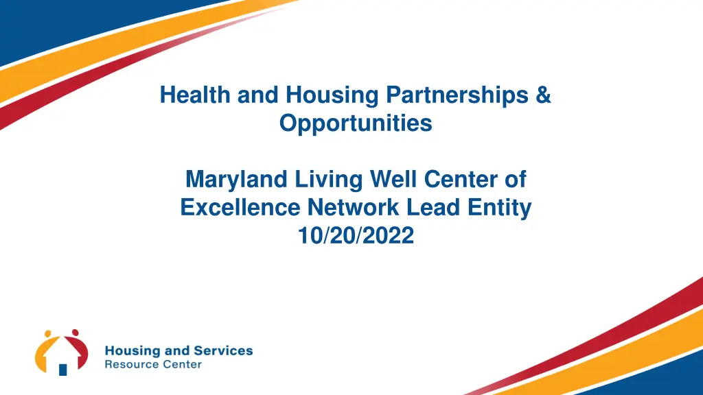 health and housing partnerships opportunities