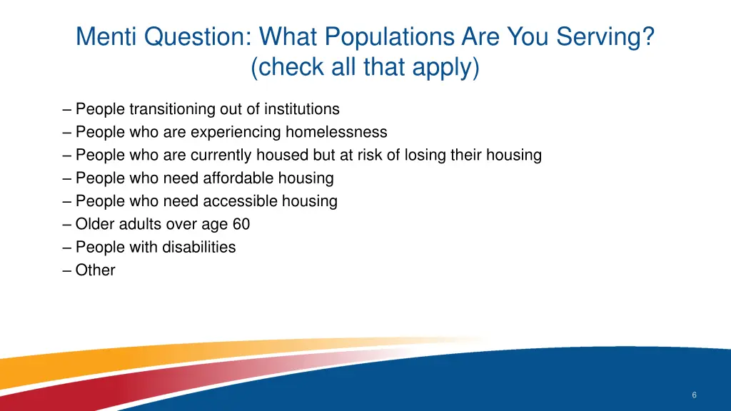 menti question what populations are you serving
