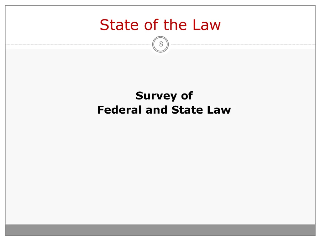 state of the law