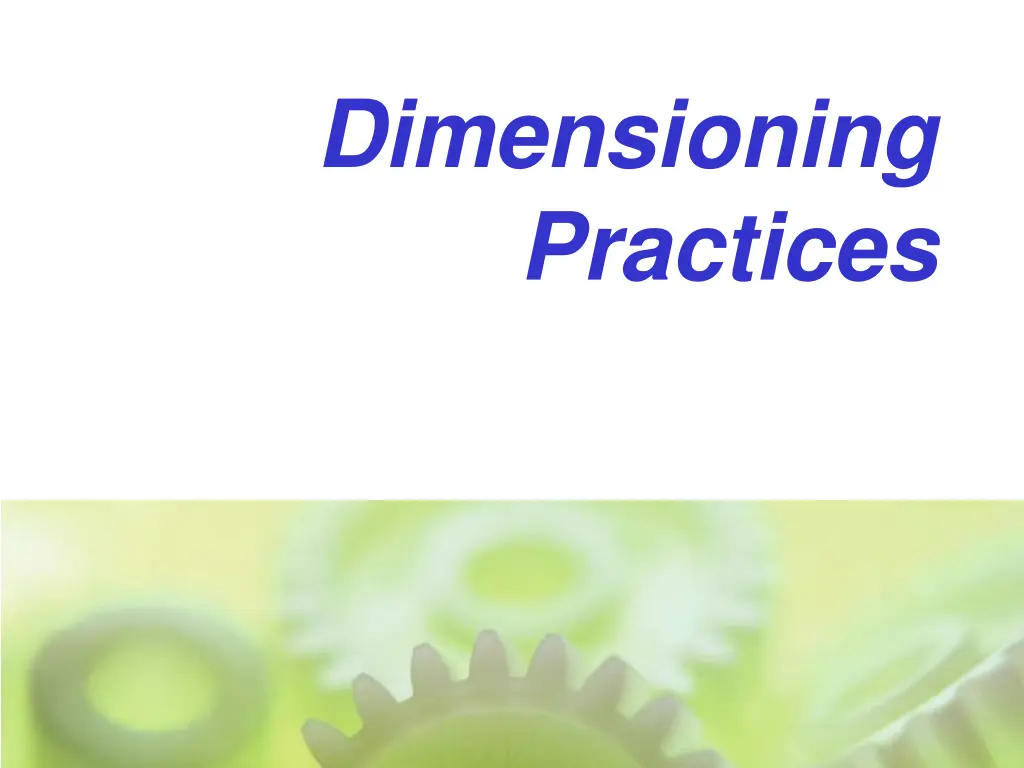 dimensioning practices