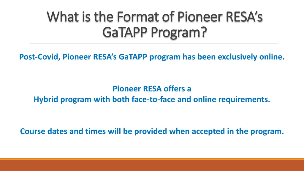 what is the format of pioneer resa s what
