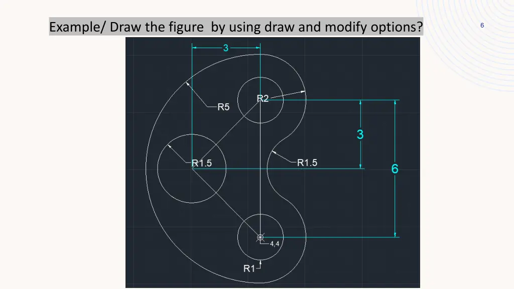 example draw the figure by using draw and modify