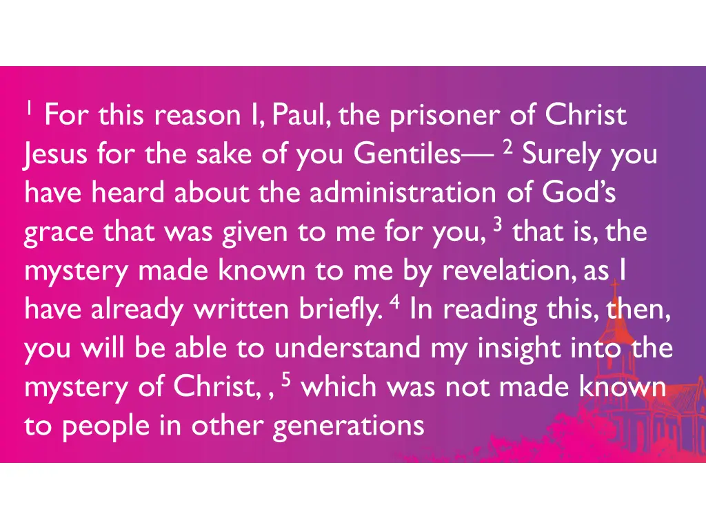 1 for this reason i paul the prisoner of christ