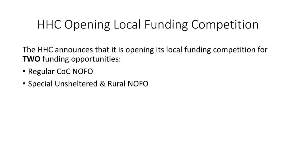 hhc opening local funding competition