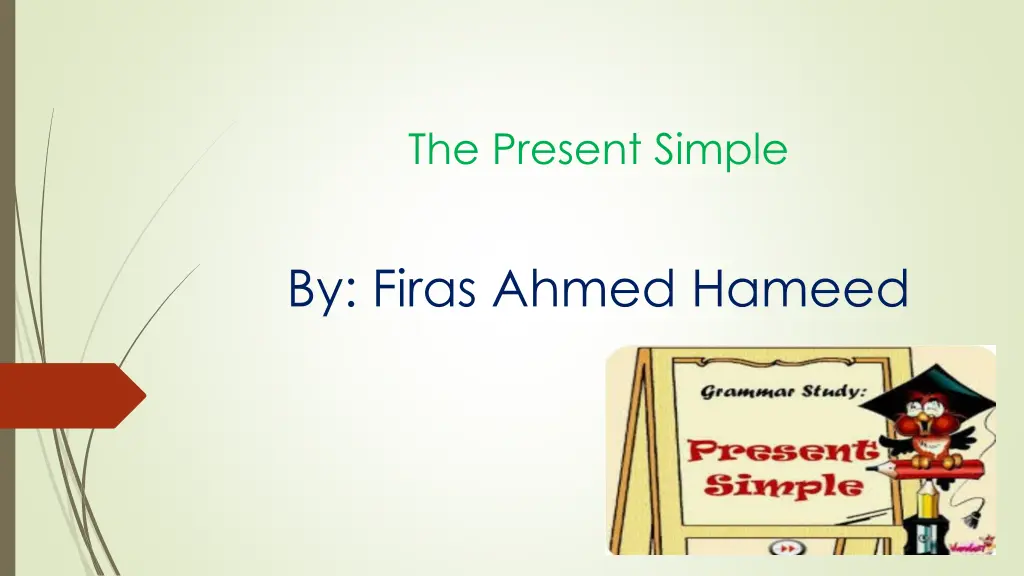 the present simple