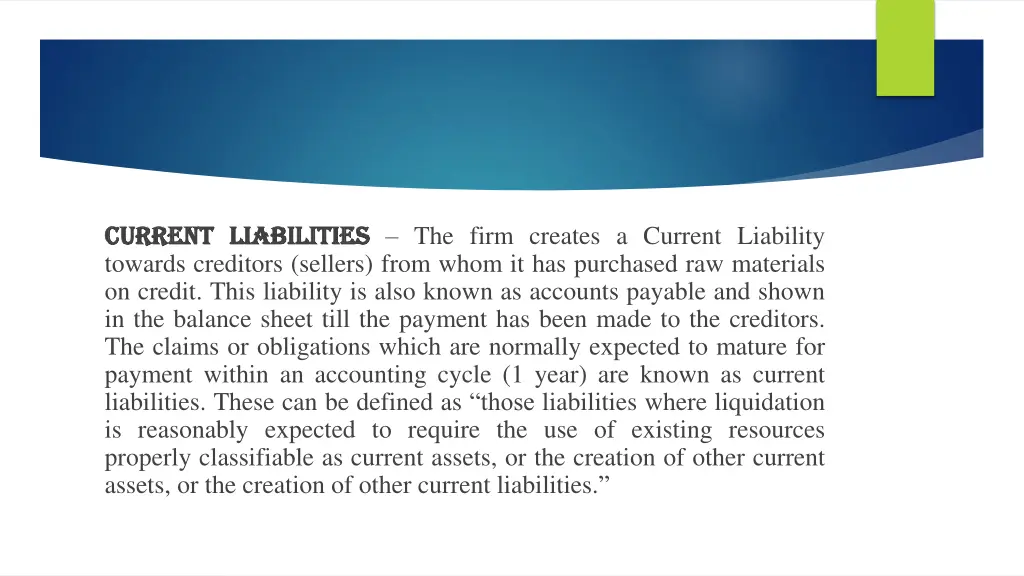 current current liabilities liabilities the firm