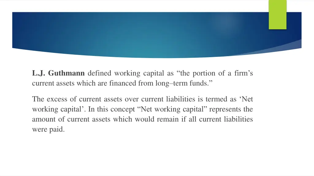 l j guthmann defined working capital