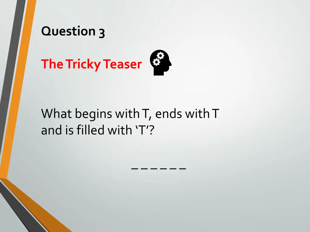 question 3