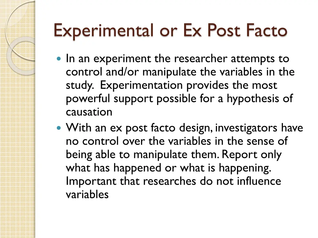 experimental or ex post facto