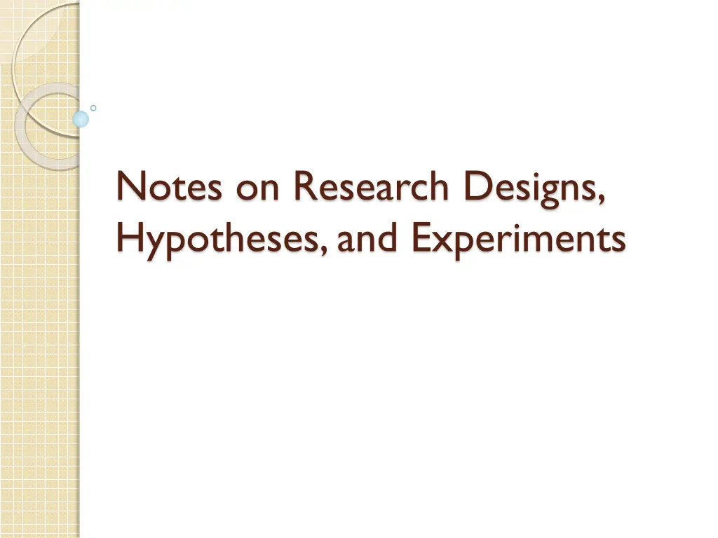 notes on research designs hypotheses