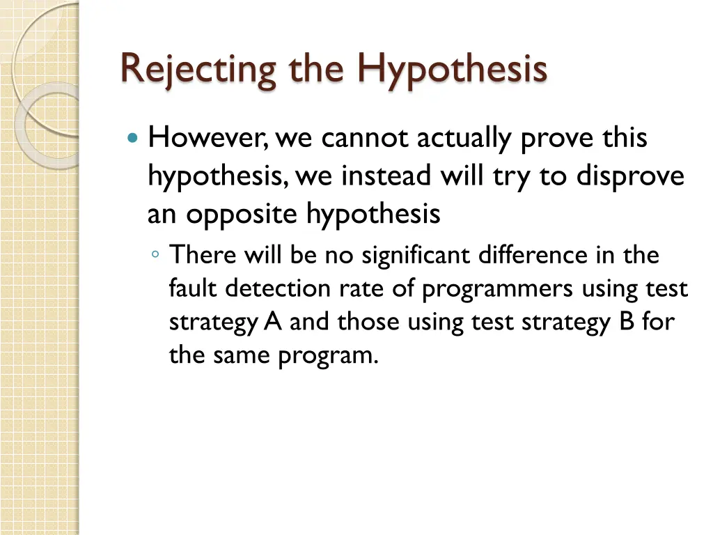 rejecting the hypothesis 1