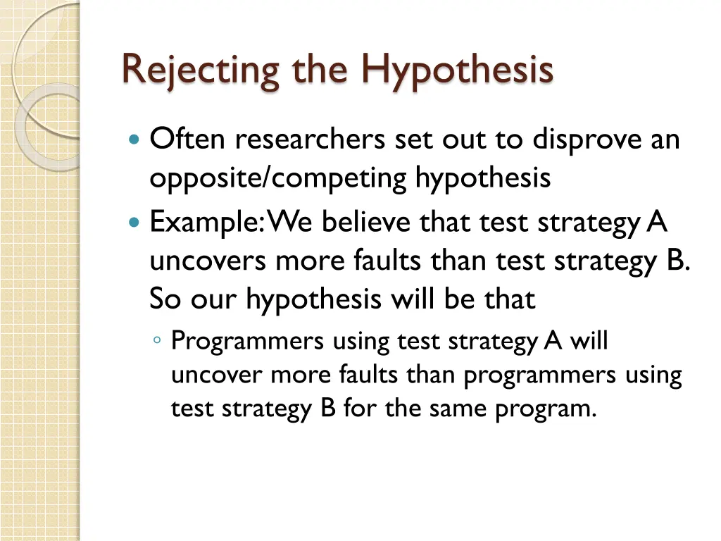 rejecting the hypothesis