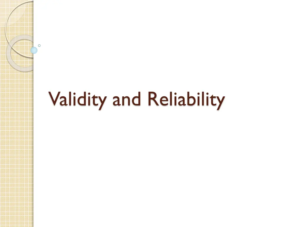 validity and reliability