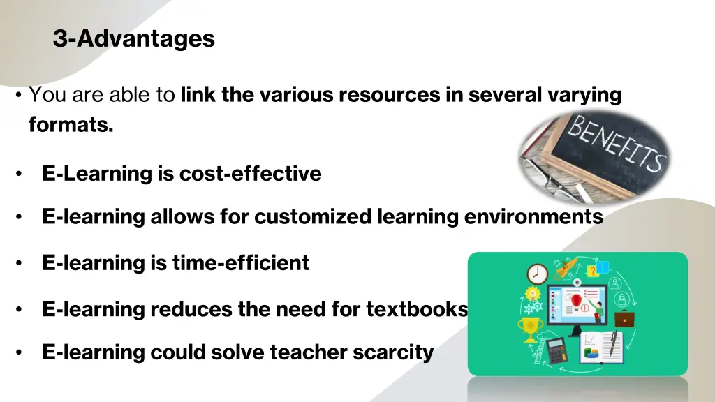 3 advantages