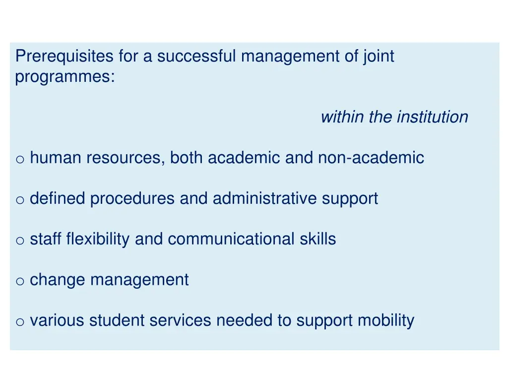 prerequisites for a successful management