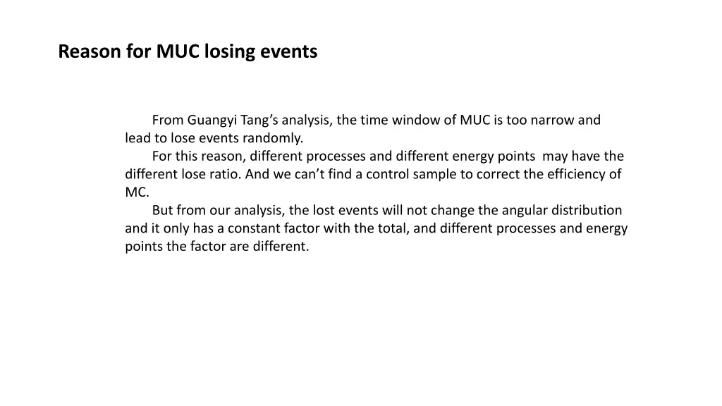 reason for muc losing events