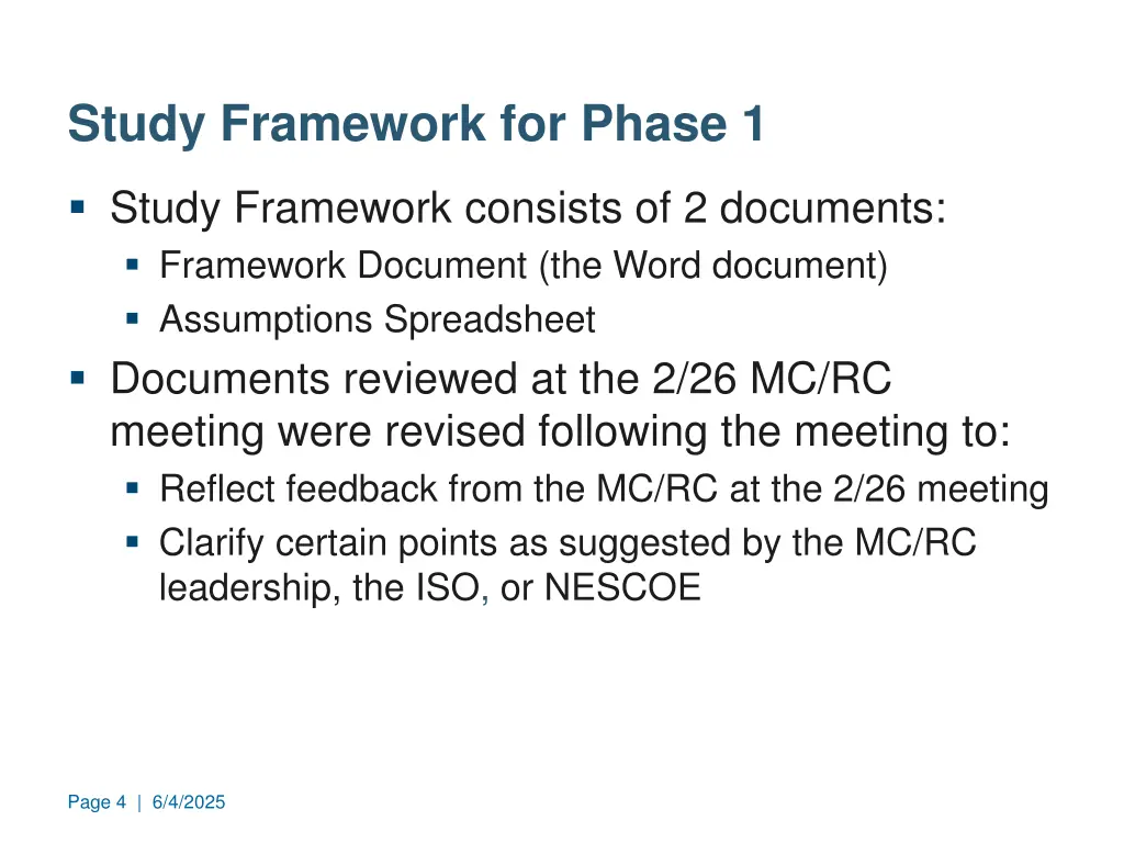 study framework for phase 1