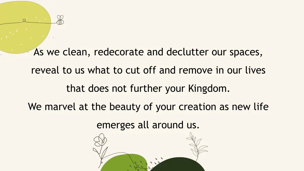 as we clean redecorate and declutter our spaces