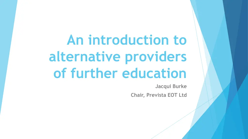 an introduction to alternative providers